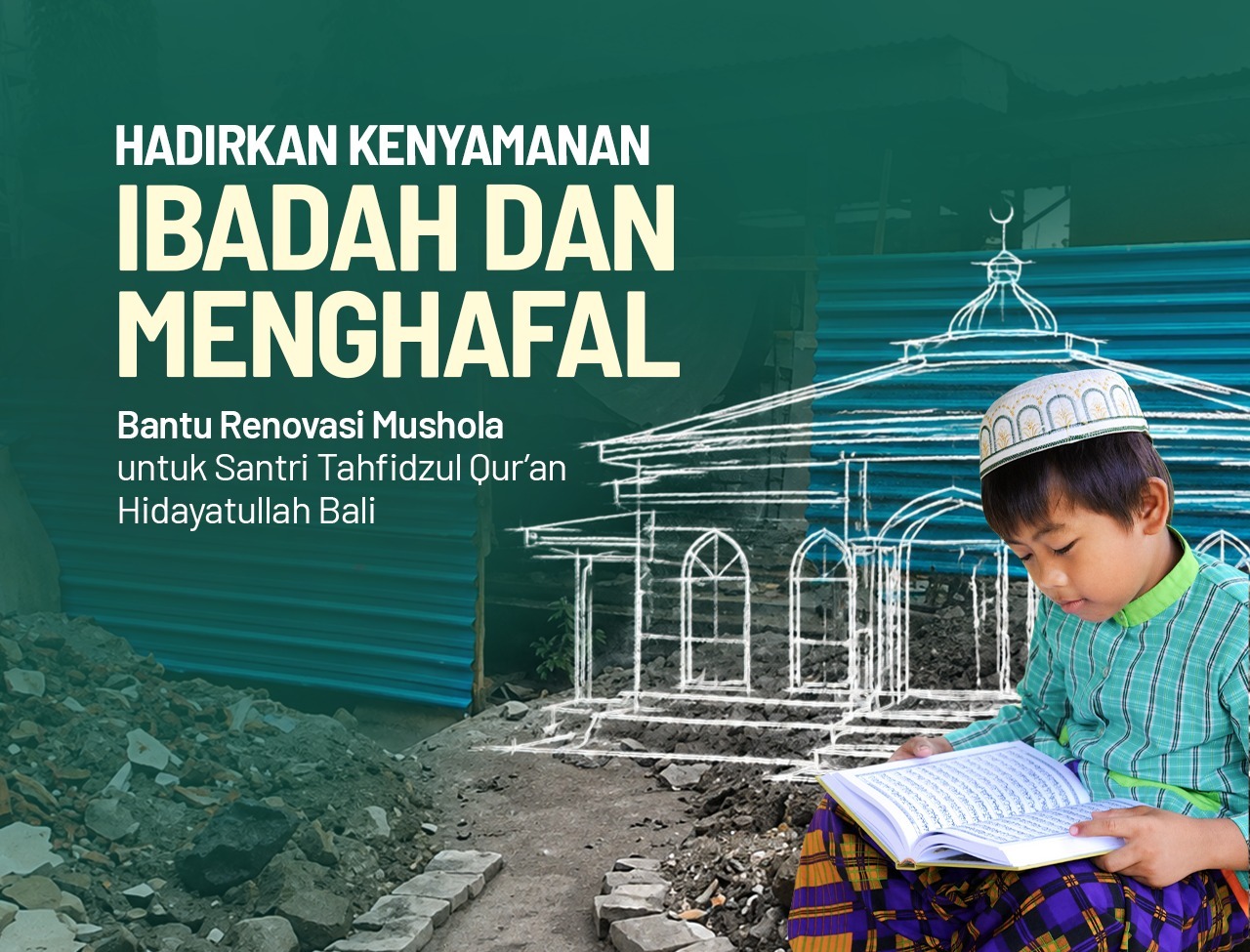 Sedekah Jariyah Renovasi Perluasan Musholla Pondok Tahfidz Hidayatullah Bali - BMH Bali